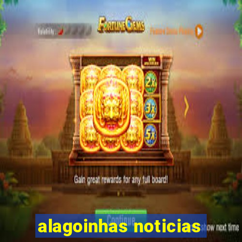 alagoinhas noticias